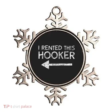 i rented this hooker left funny quote  Ornament