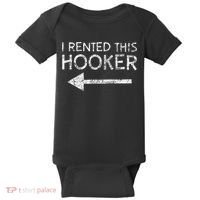 i rented this hooker left funny quote  Baby Bodysuit thumb 0