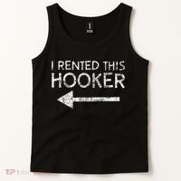 i rented this hooker left funny quote  Tank Top thumb 2
