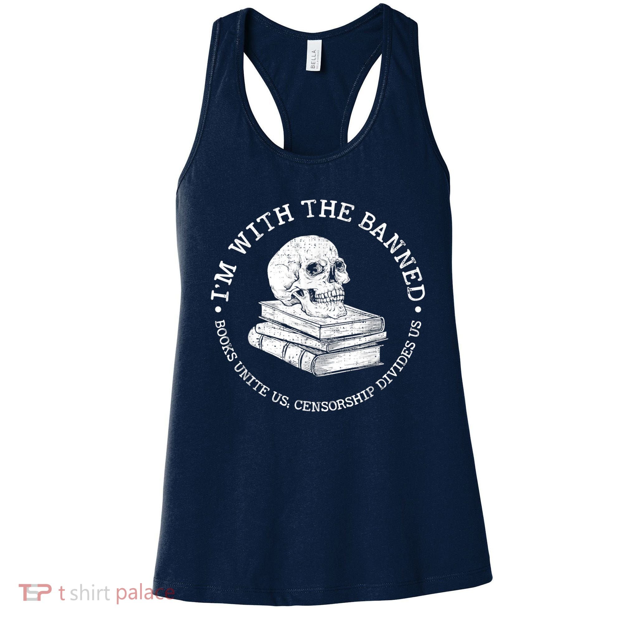 I'm With The Banned Books Funny Book Lover Librarian Reading Women's Tank Top