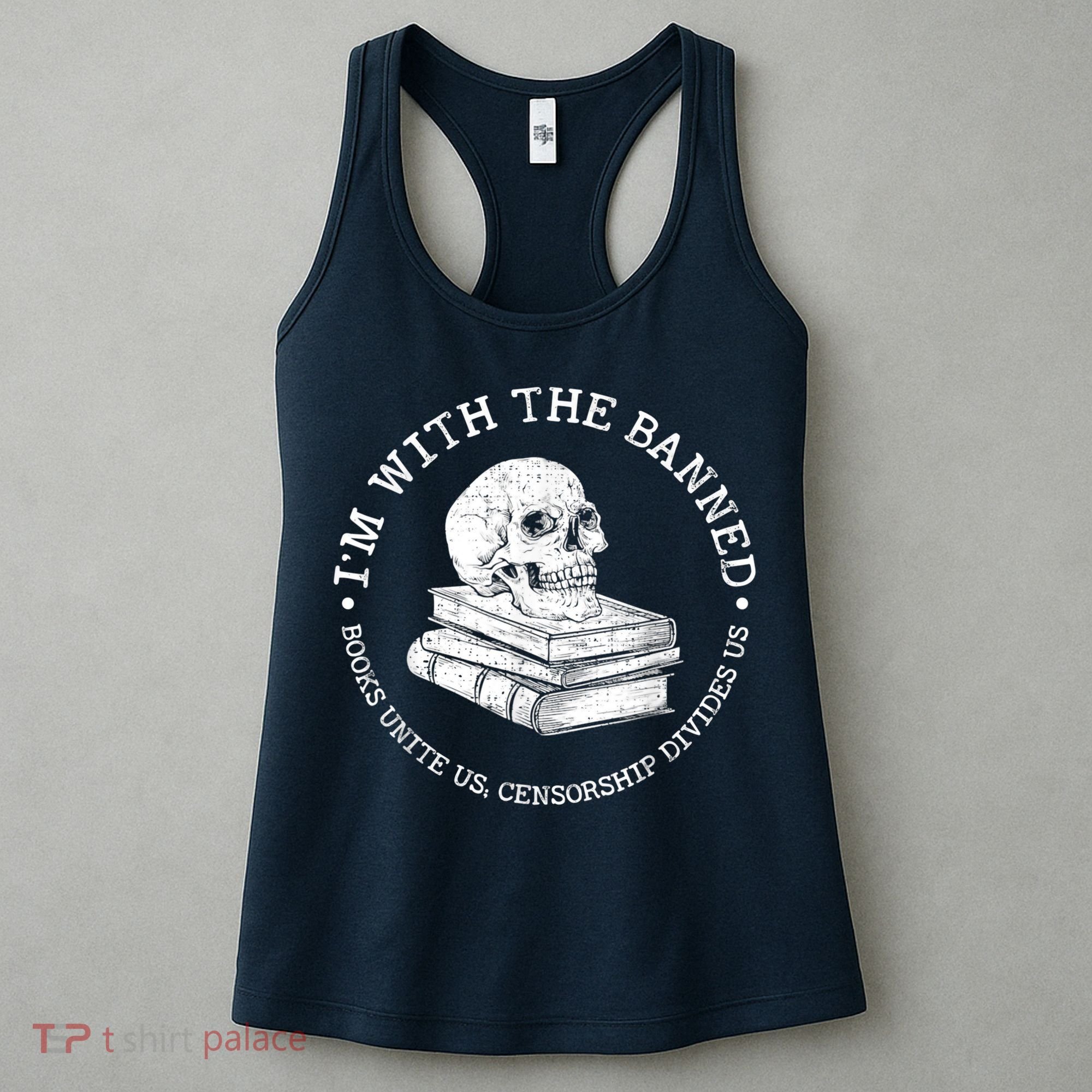 I'm With The Banned Books Funny Book Lover Librarian Reading Women's Tank Top