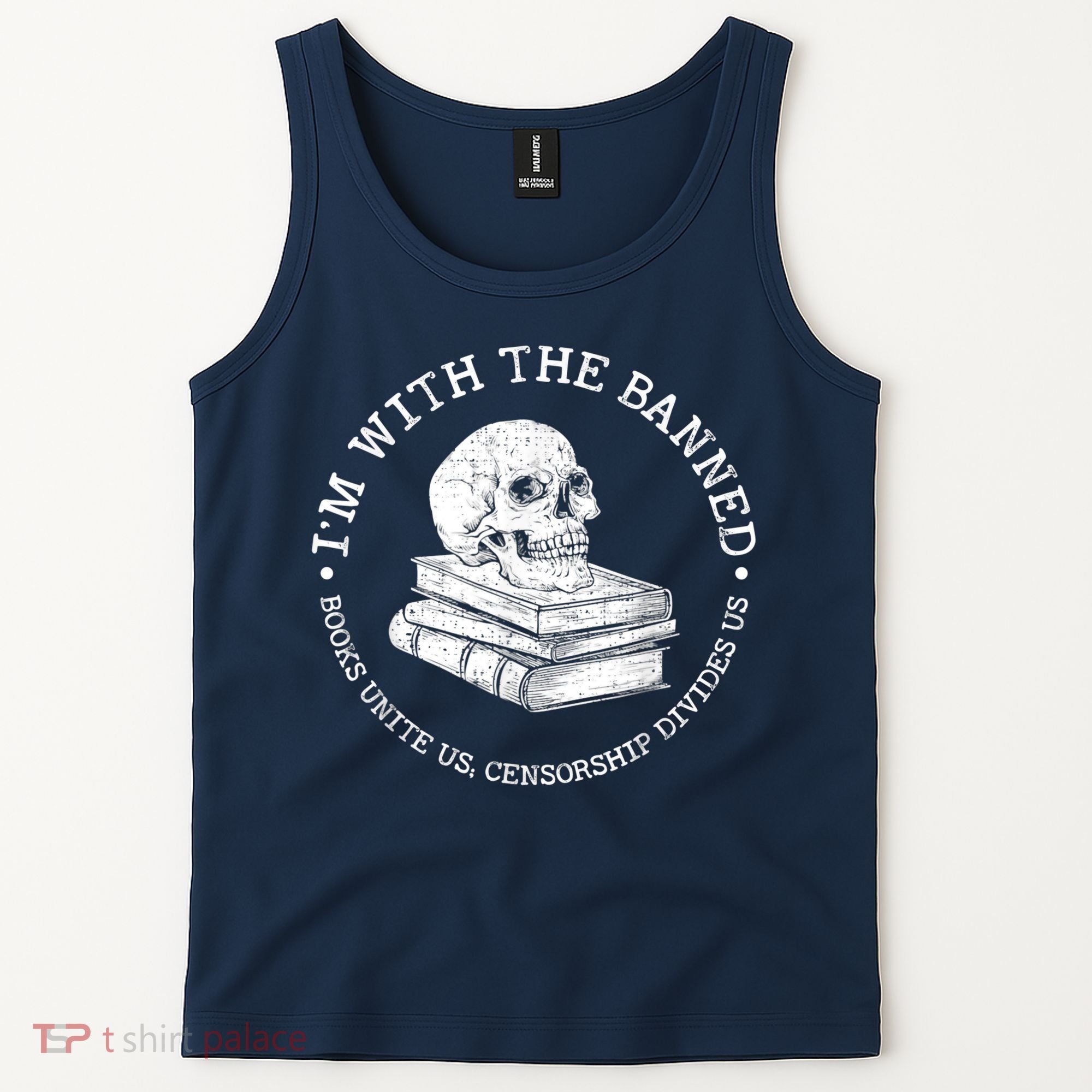 I'm With The Banned Books Funny Book Lover Librarian Reading Tank Top