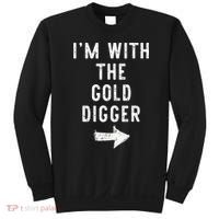 IM With The Gold Digger Costume Halloween Matching Couple Sweatshirt thumb 0