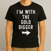 IM With The Gold Digger Costume Halloween Matching Couple T-Shirt thumb 3
