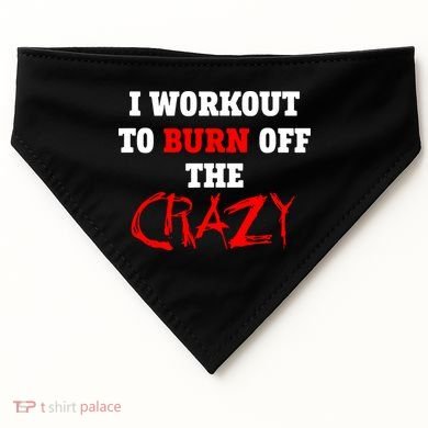 I Workout To Burn Off The Crazy USA-Made Doggie Bandana