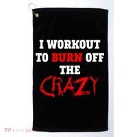I Workout To Burn Off The Crazy Golf Towel thumb 0
