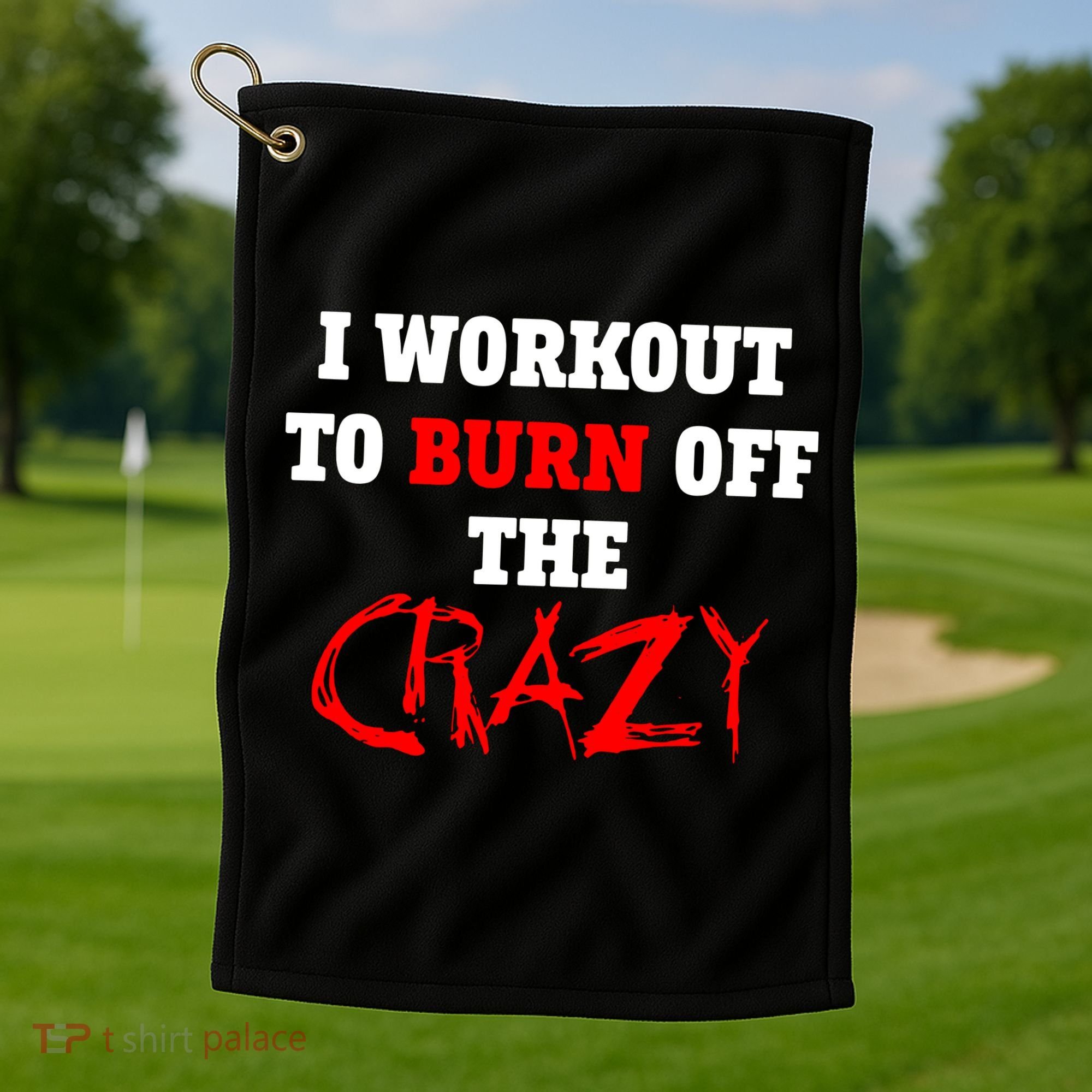 I Workout To Burn Off The Crazy Golf Towel