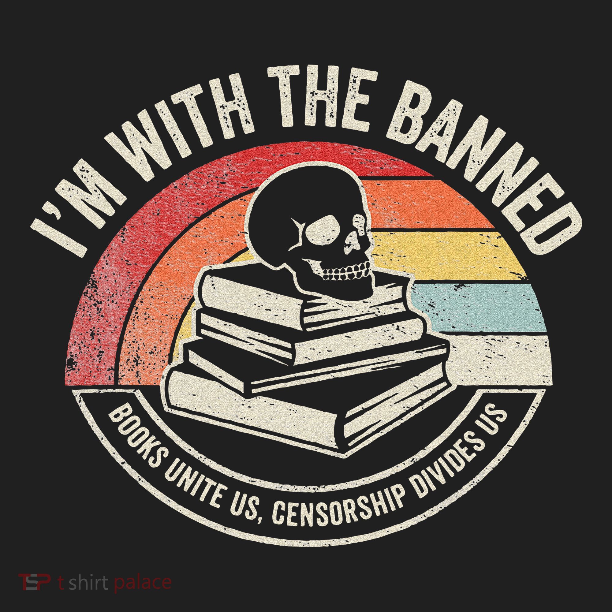 IM With The Banned Books Unite Us Censorship Divides Us Beanie