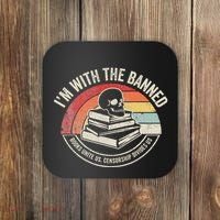 IM With The Banned Books Unite Us Censorship Divides Us Coaster thumb 0