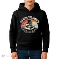 IM With The Banned Books Unite Us Censorship Divides Us Kids Hoodie thumb 4