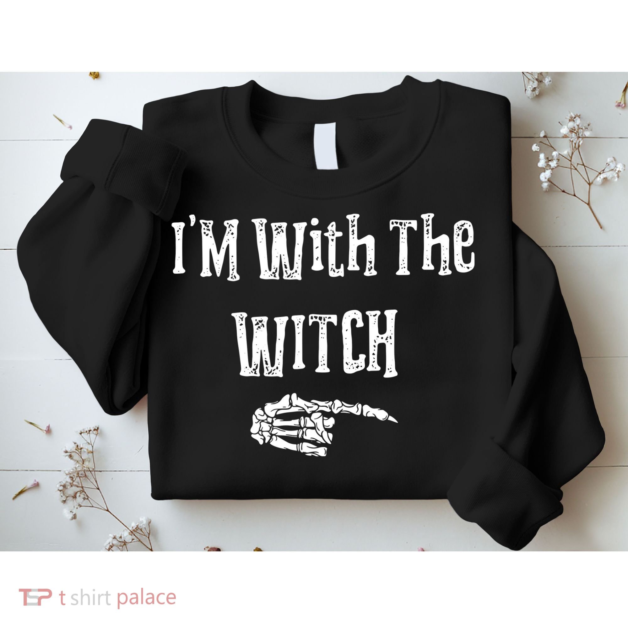 I'm With The Witch Tee Funny Halloween Sweatshirt
