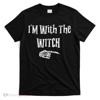 I'm With The Witch Tee Funny Halloween T-Shirt