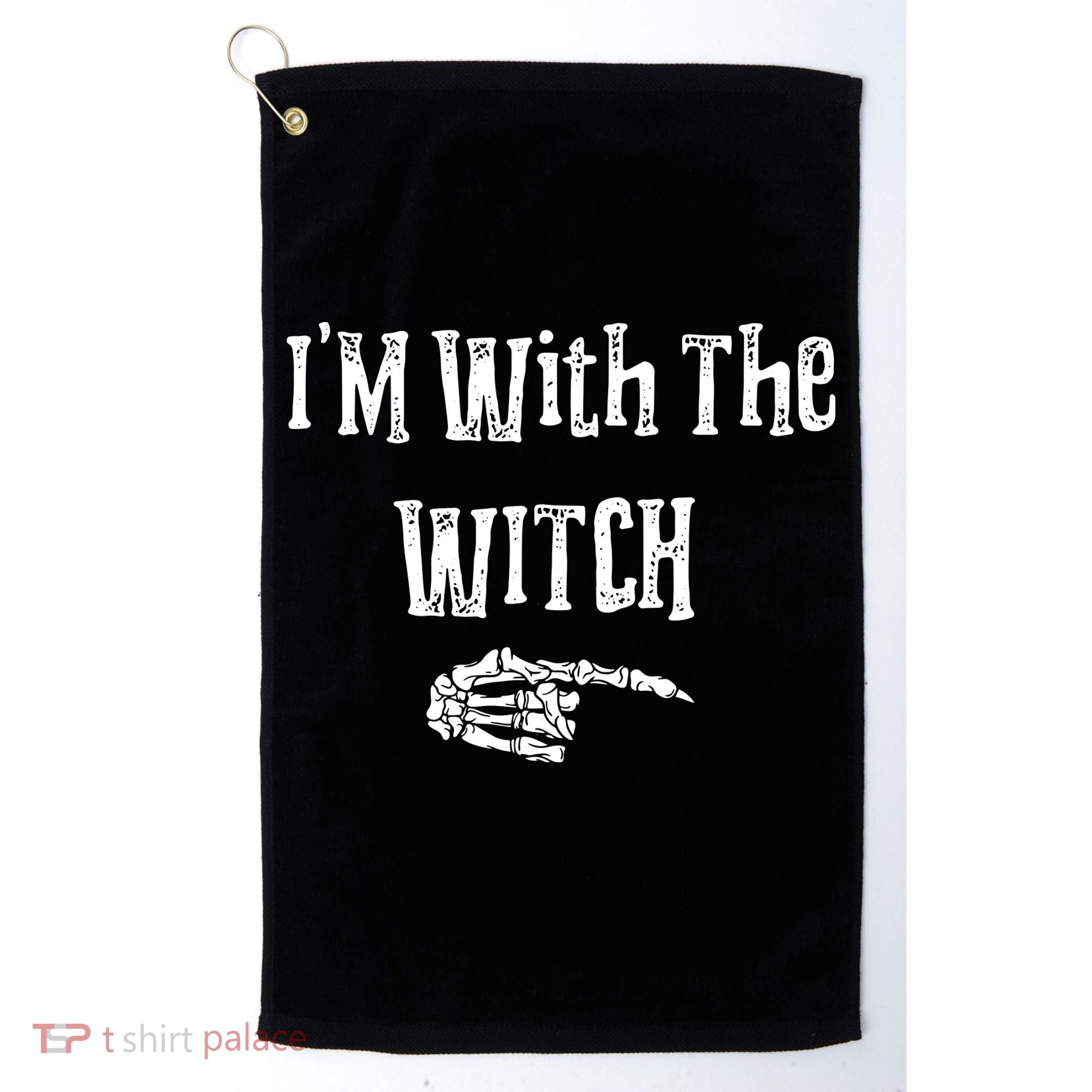 I'm With The Witch Tee Funny Halloween Golf Towel