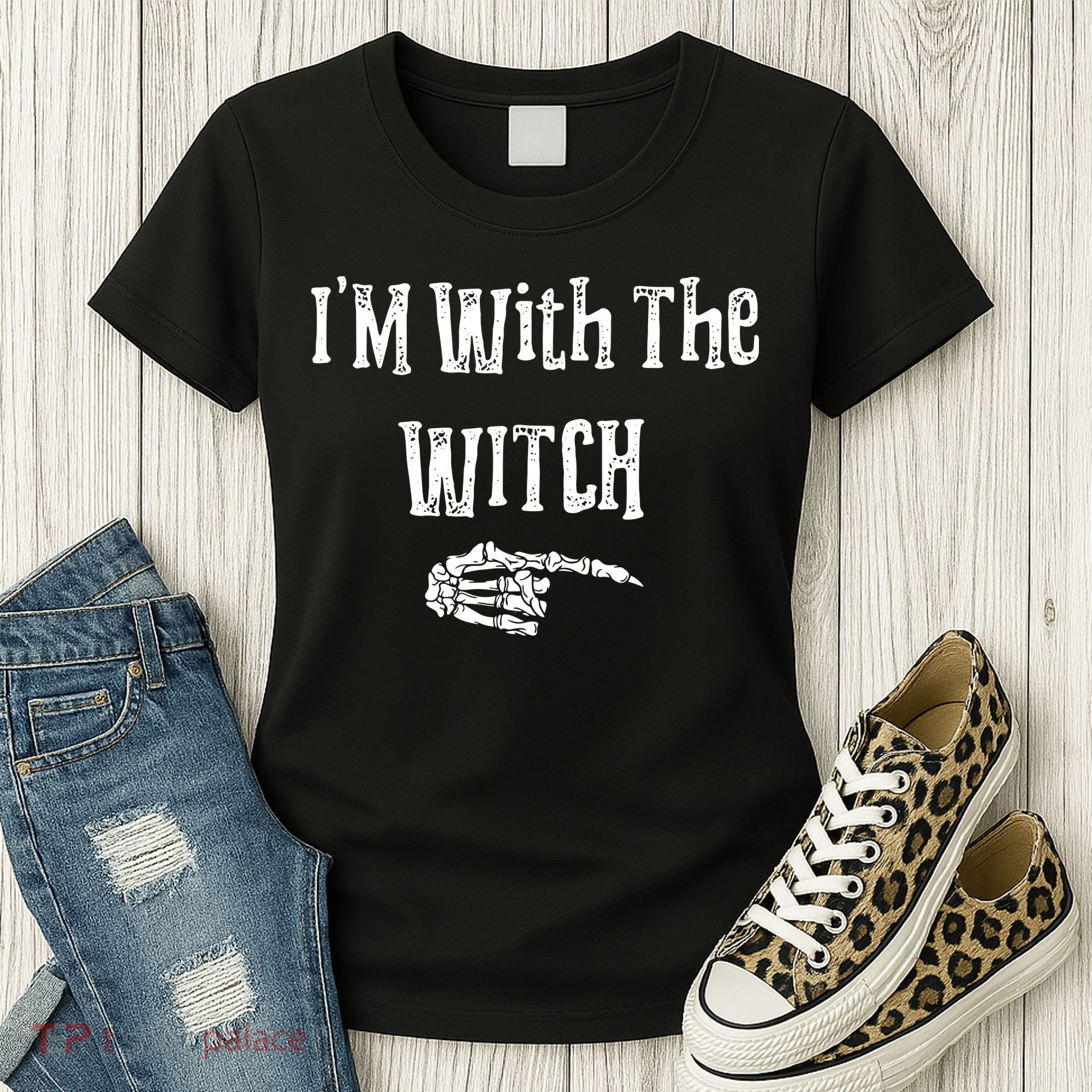 I'm With The Witch Tee Funny Halloween Women's T-Shirt