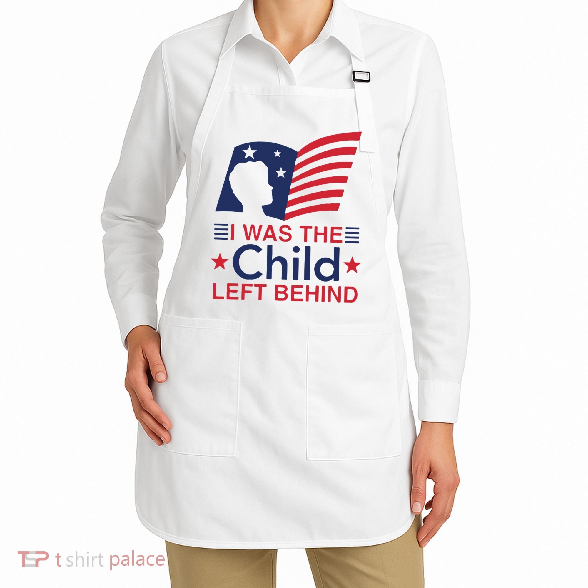 I Was The Child Left Behind Apron
