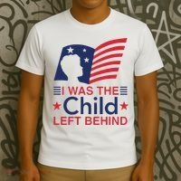 I Was The Child Left Behind T-Shirt thumb 3