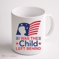 I Was The Child Left Behind Coffee Mug thumb 1