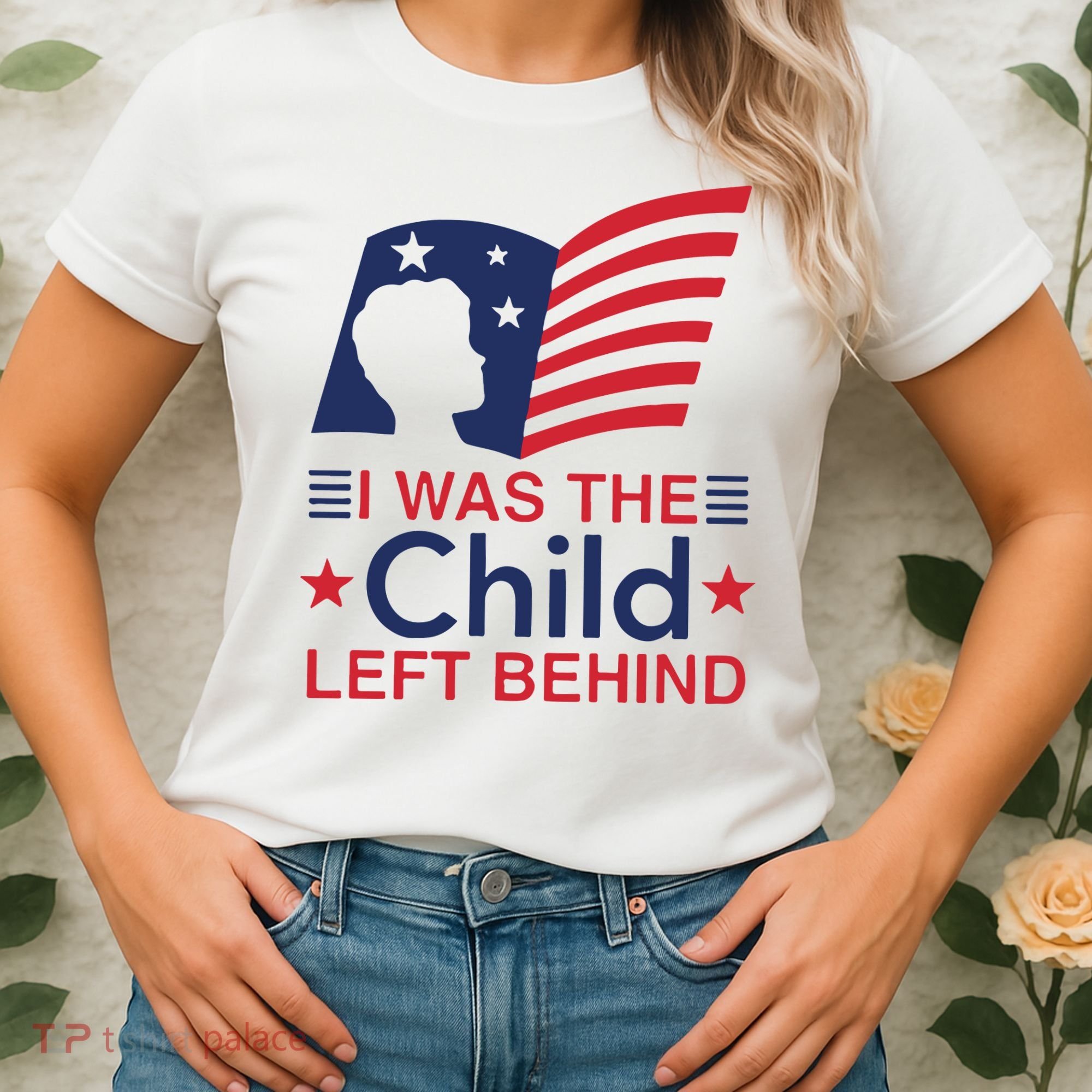 I Was The Child Left Behind Women's T-Shirt