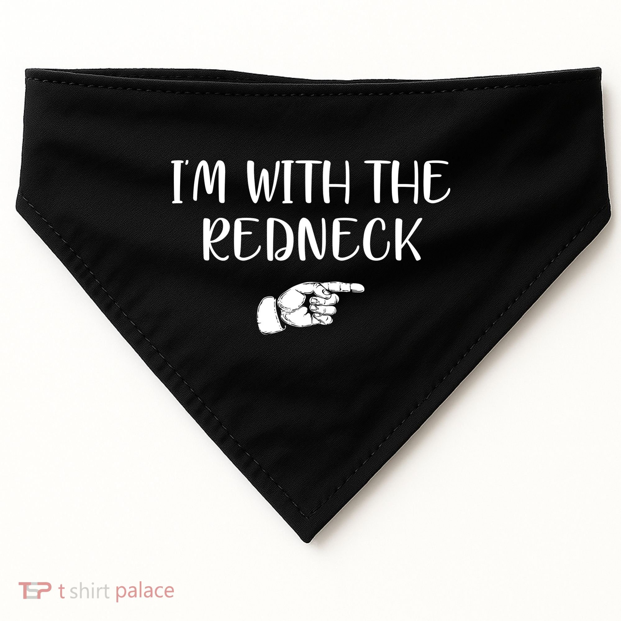 Im With The Redneck USA-Made Doggie Bandana