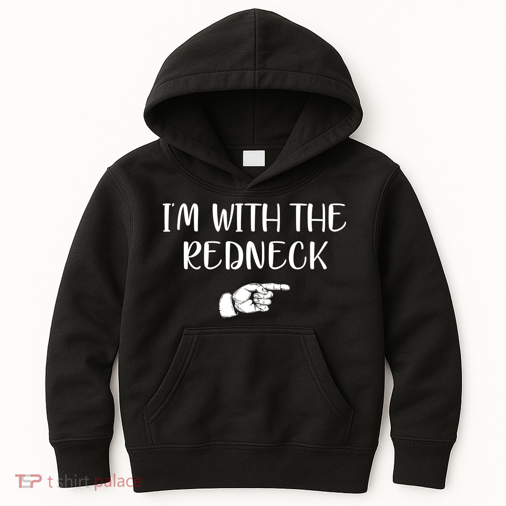 Im With The Redneck Kids Hoodie