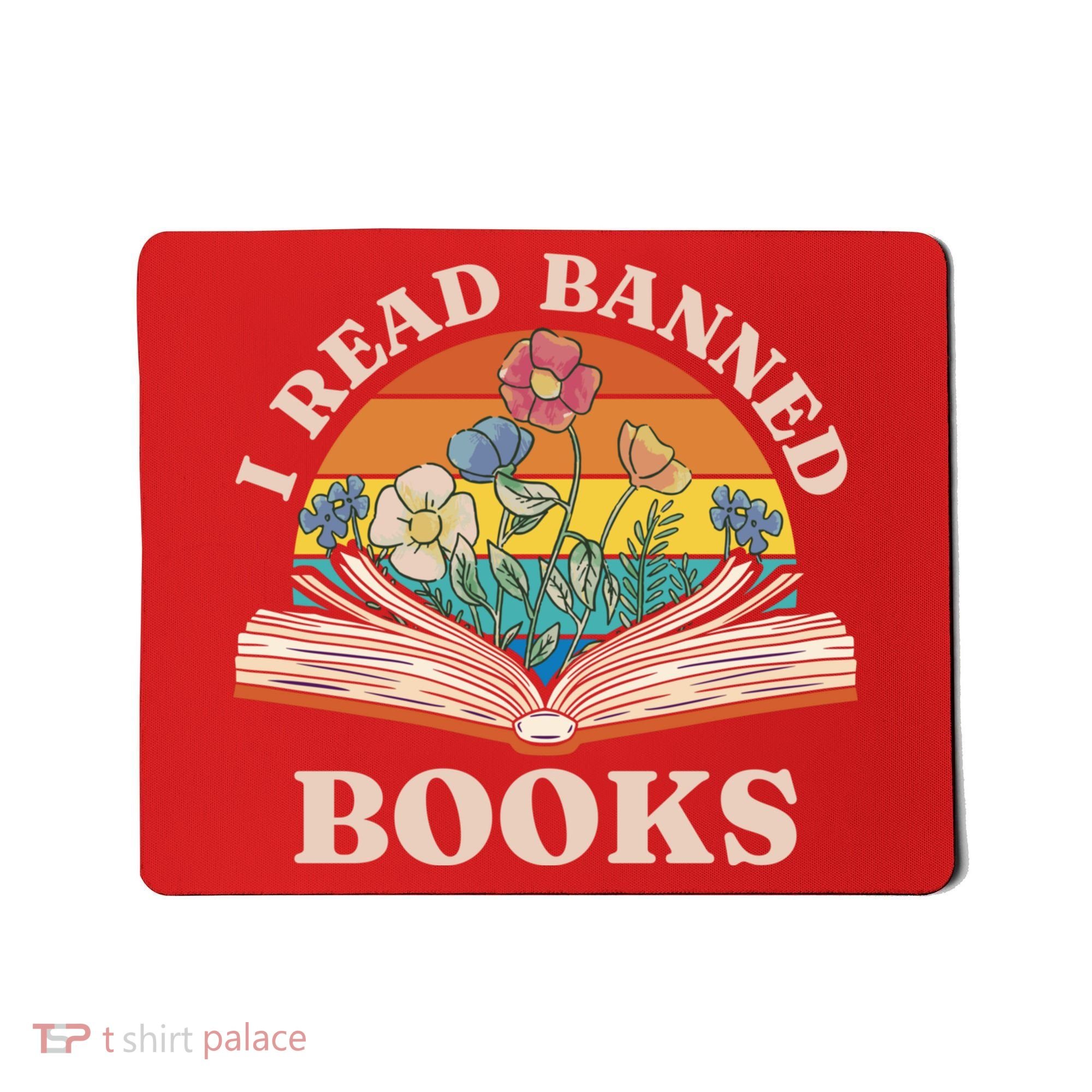 Im With The Banned Banned Books Reading Books Mousepad