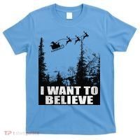 I Want To Believe Funny Christmas Great Gift T-Shirt thumb 0