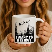 I Want To Believe Funny Christmas Great Gift Coffee Mug thumb 3