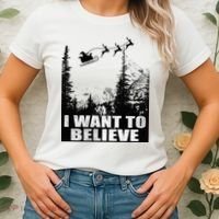 I Want To Believe Funny Christmas Great Gift Women's T-Shirt thumb 2