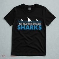 I Was Told There Would Be Sharks Shark Lover Ocean T-Shirt thumb 5
