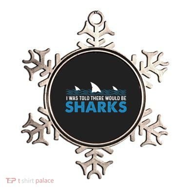 I Was Told There Would Be Sharks Shark Lover Ocean Ornament