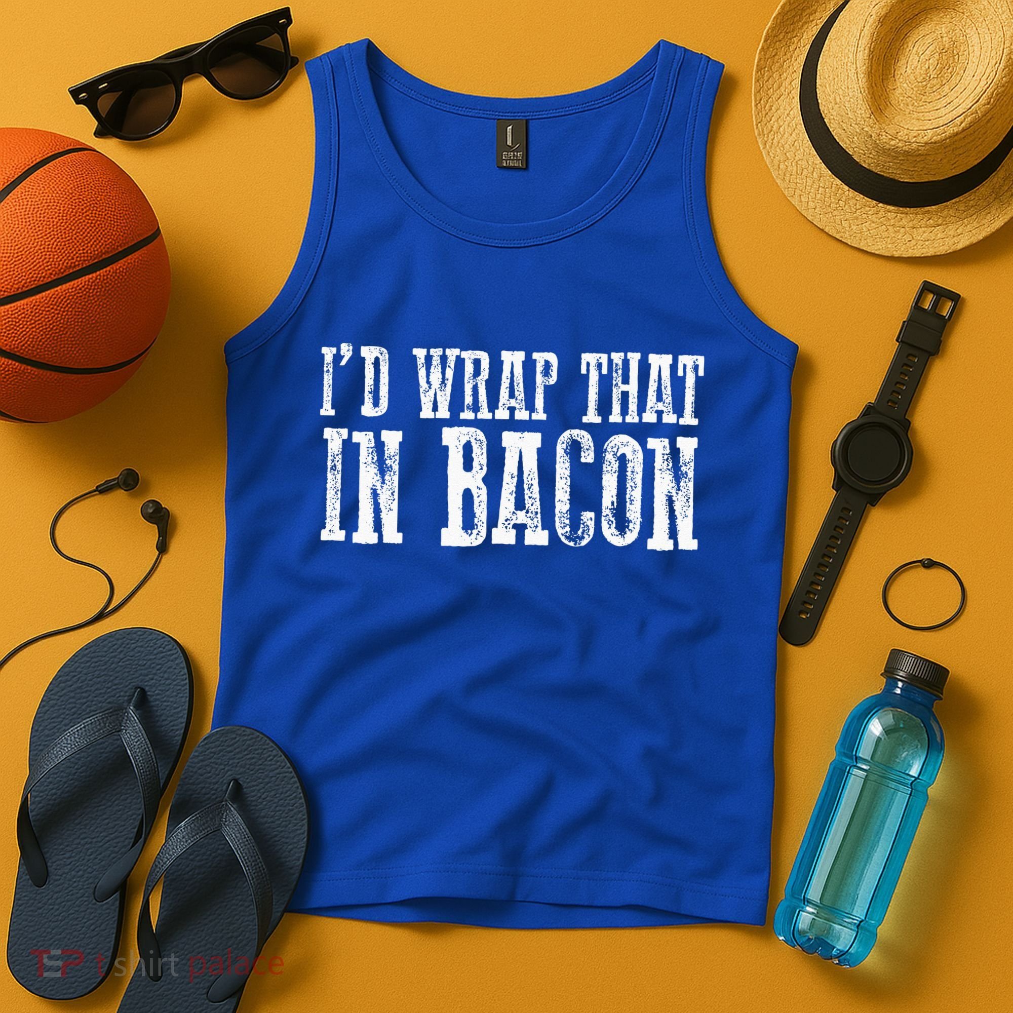 ID WRAP THAT IN BACON Funny Bacon Lovers Tank Top