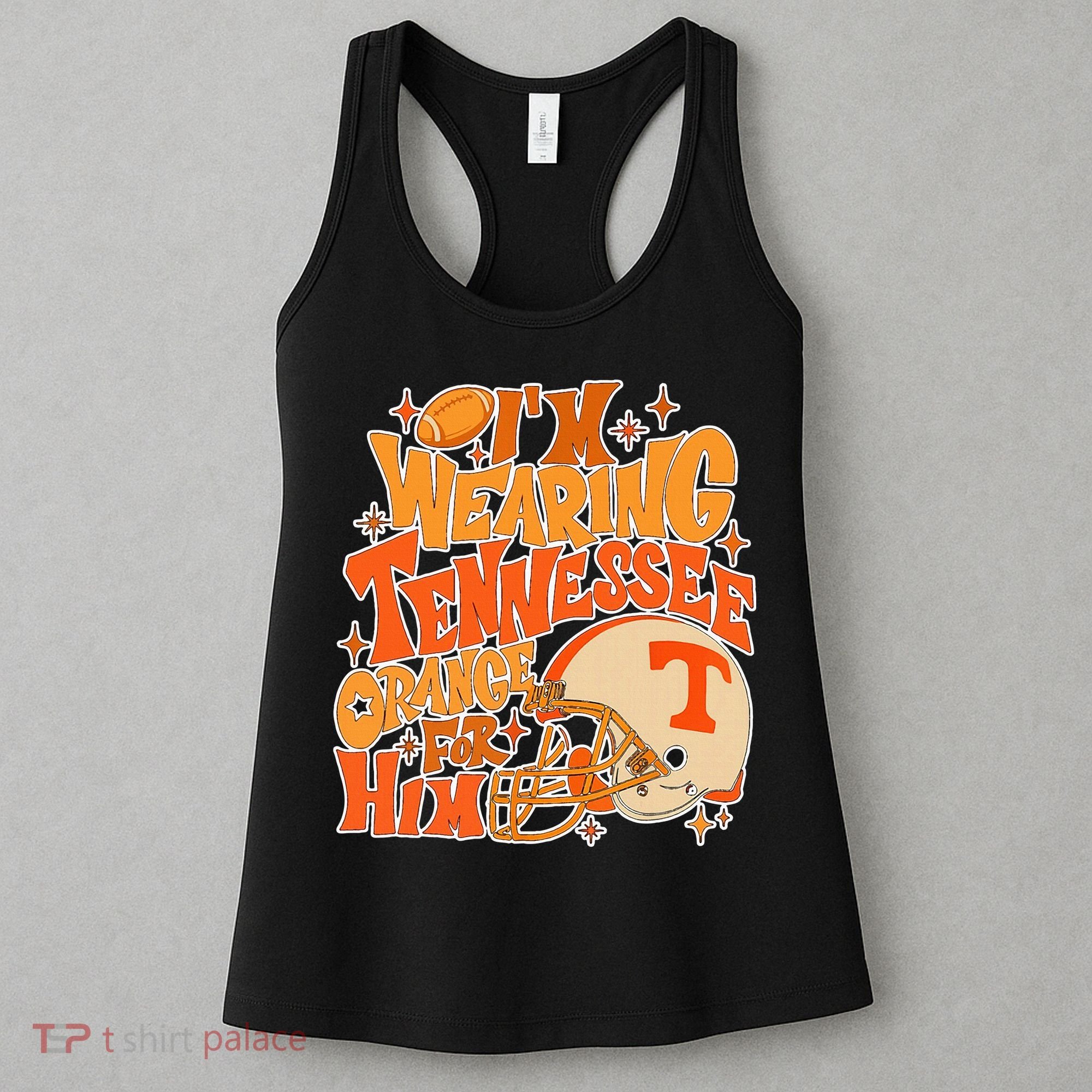IM Wearing Tennessee Orange For Him Women's Tank Top