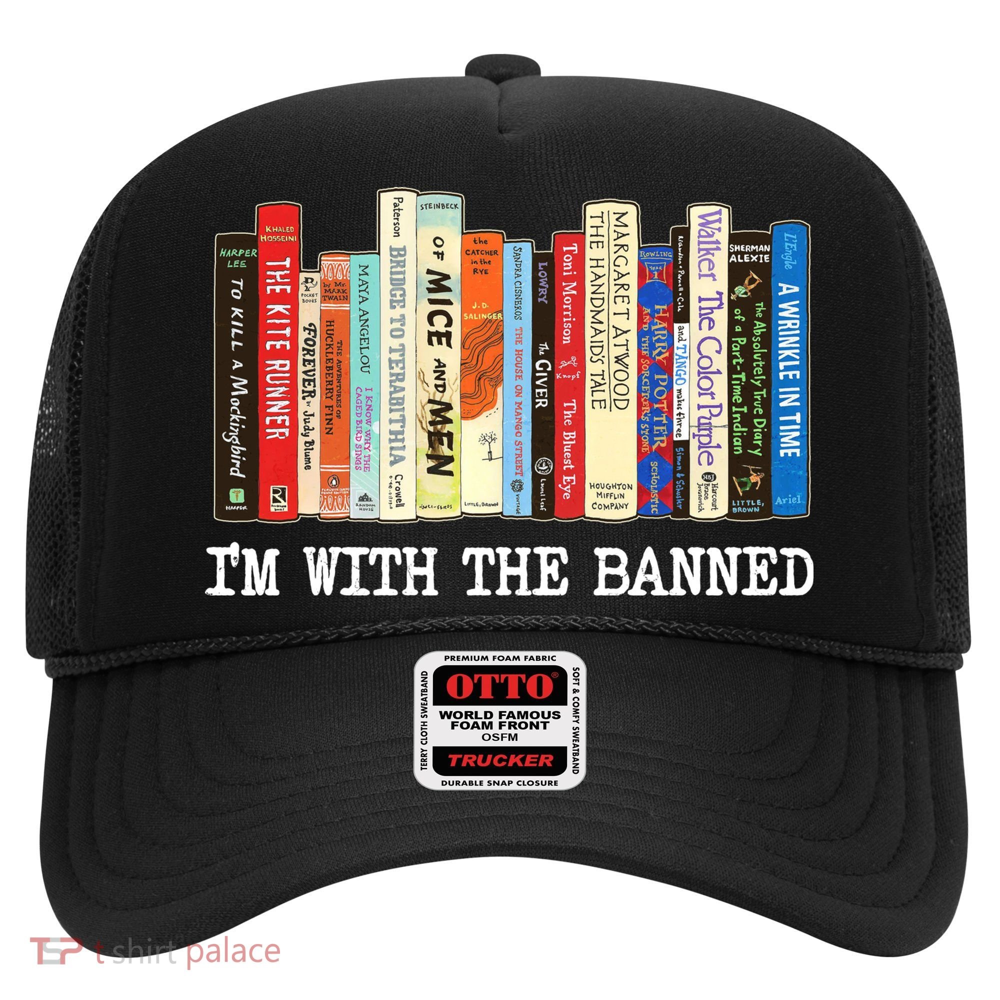 IM With The Banned Banned Books Reading Books Hat