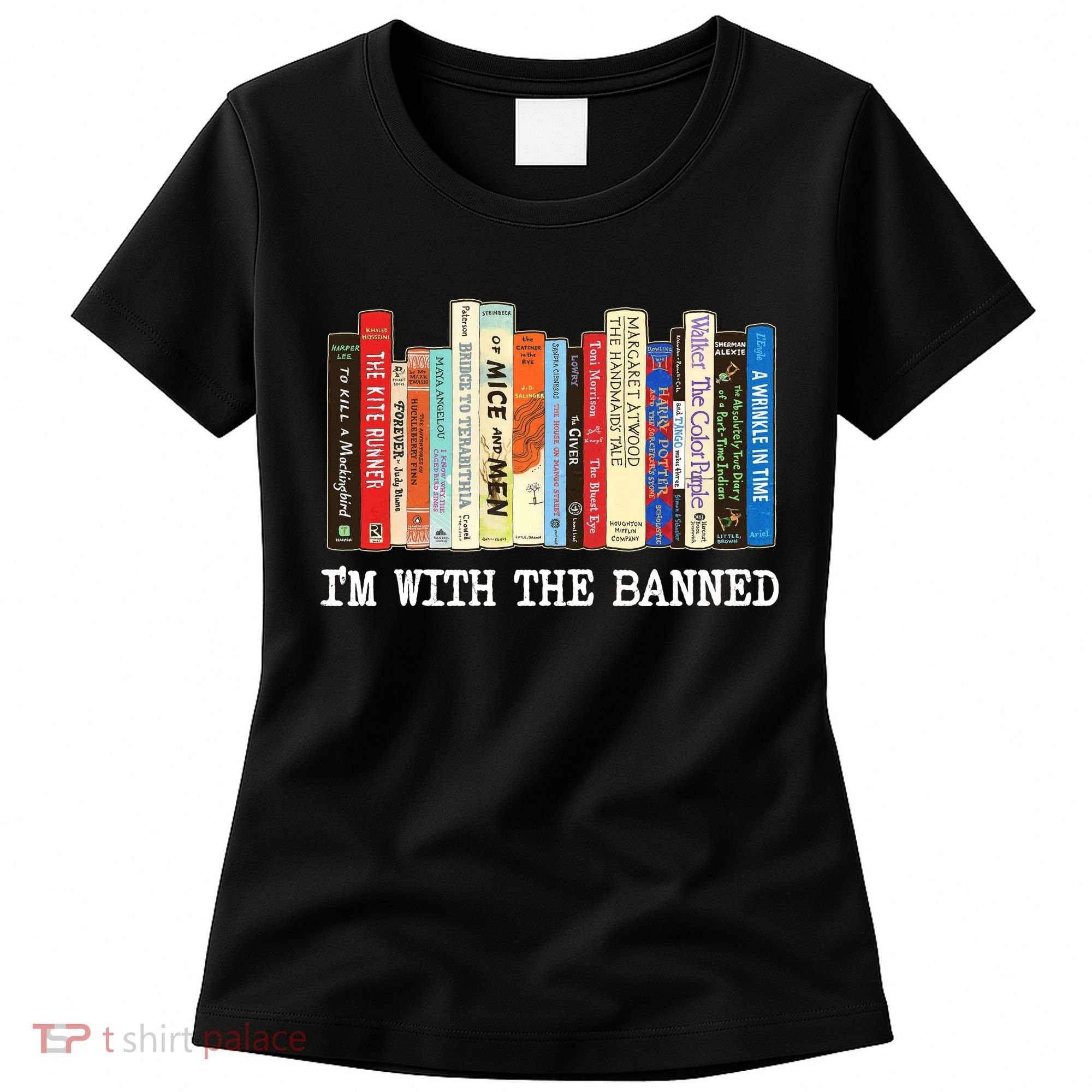 IM With The Banned Banned Books Reading Books Women's T-Shirt