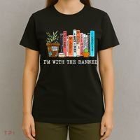 I'm With The Banned Books I Read Banned Books Lovers T-Shirt thumb 4