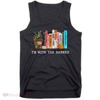 I'm With The Banned Books I Read Banned Books Lovers Tank Top thumb 0