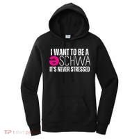 I Want To Be A Schwa Speech Therapy Teacher Funny SLP Women's Hoodie thumb 0