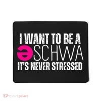 I Want To Be A Schwa Speech Therapy Teacher Funny SLP Mousepad thumb 0