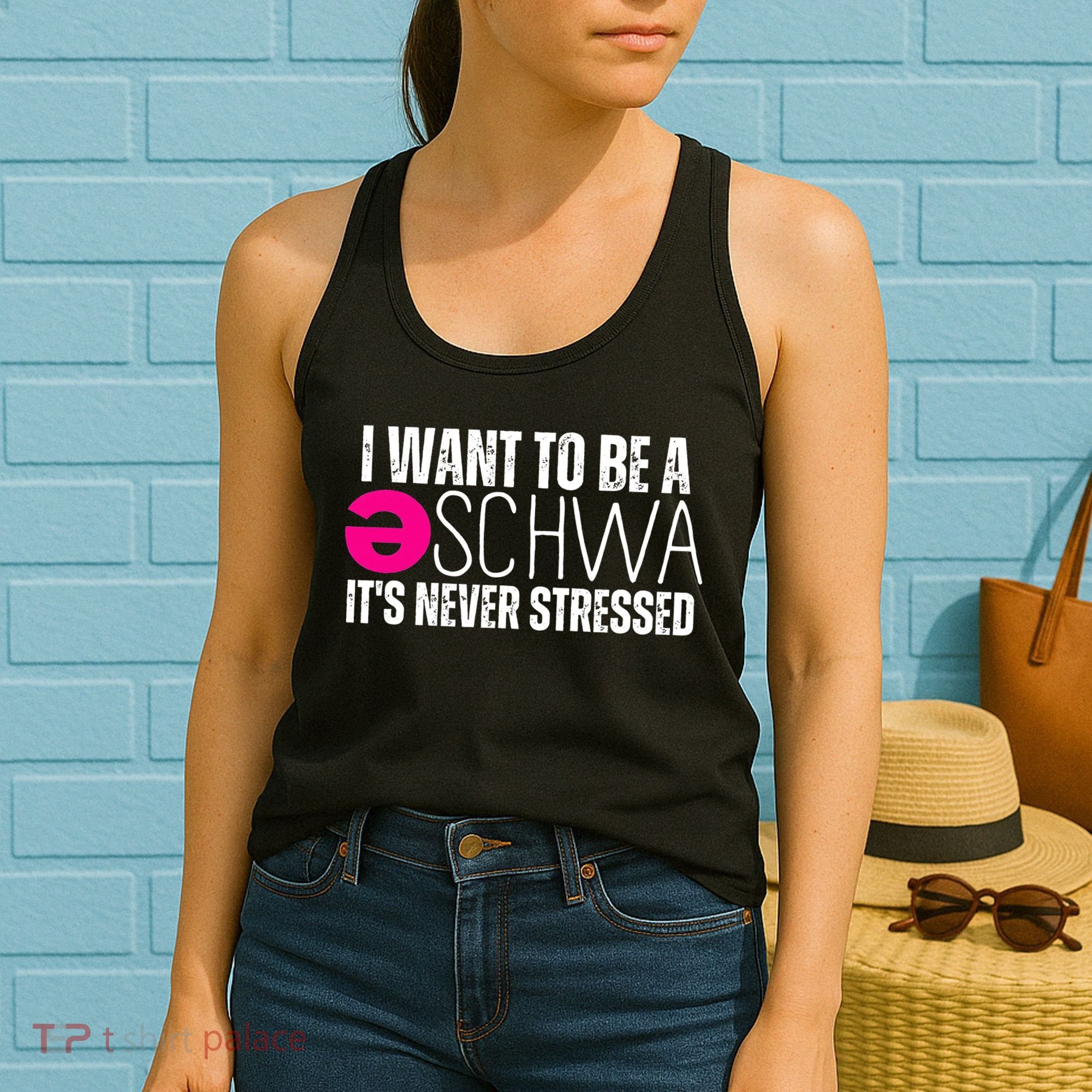 I Want To Be A Schwa Speech Therapy Teacher Funny SLP Women's Tank Top