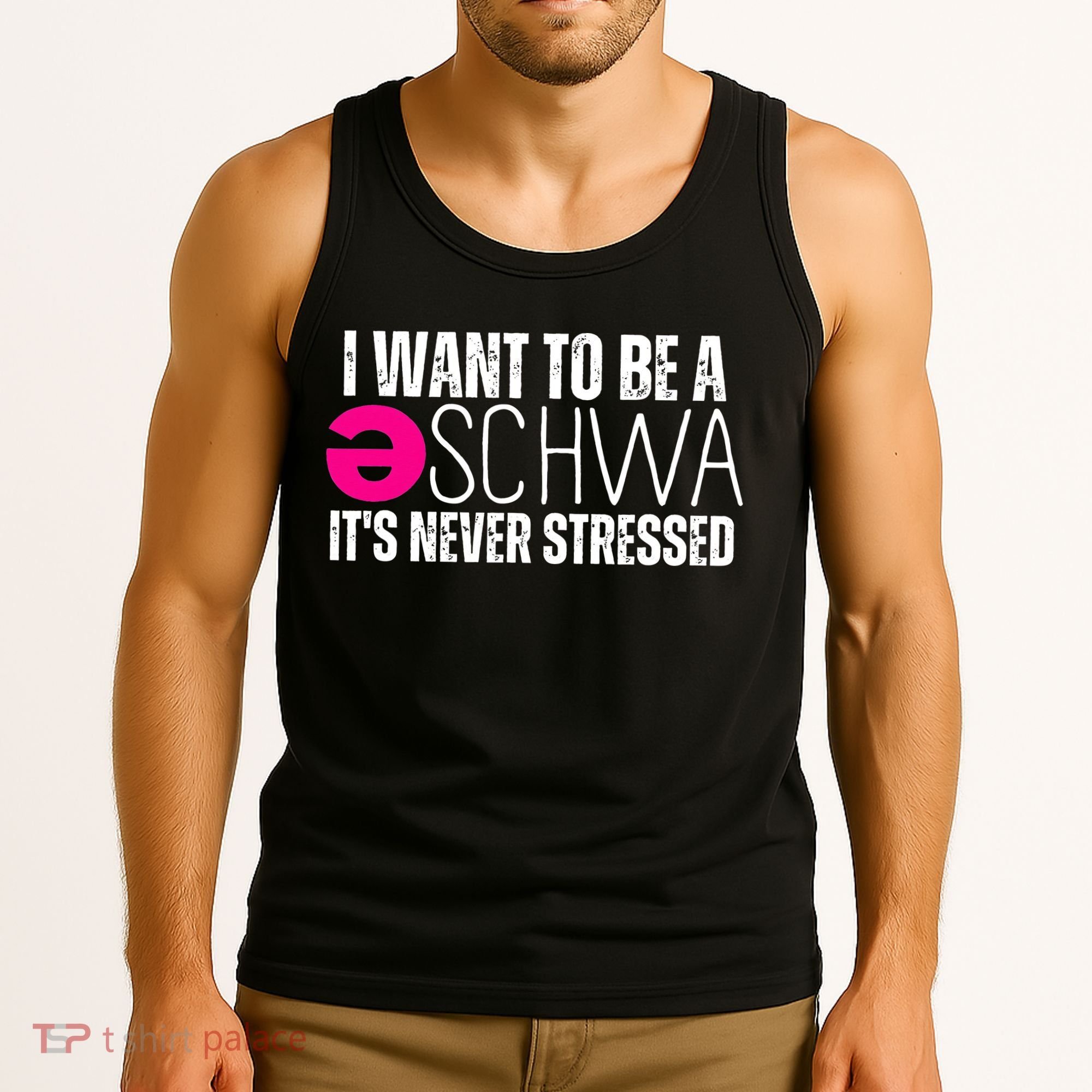 I Want To Be A Schwa Speech Therapy Teacher Funny SLP Tank Top