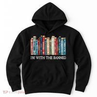 I'm With The Banned Book Hoodie thumb 0