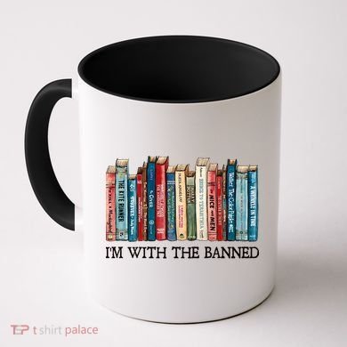I'm With The Banned Book Coffee Mug