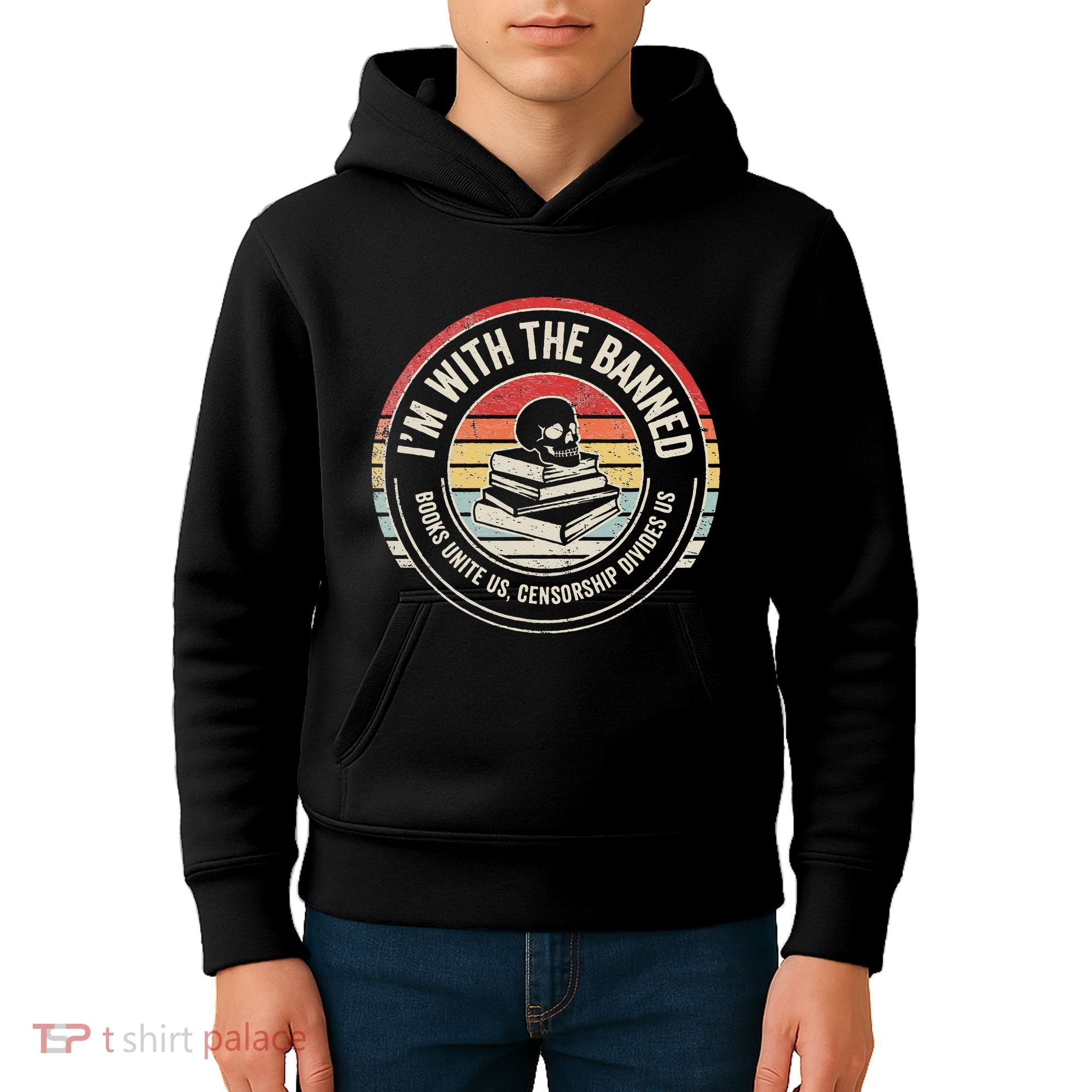 IM With The Banned Books Unite Us Censorship Divides Us Kids Hoodie