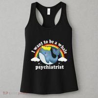 I Want To Be A Whale Psychiatrist Women's Tank Top thumb 3