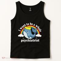 I Want To Be A Whale Psychiatrist Tank Top thumb 2