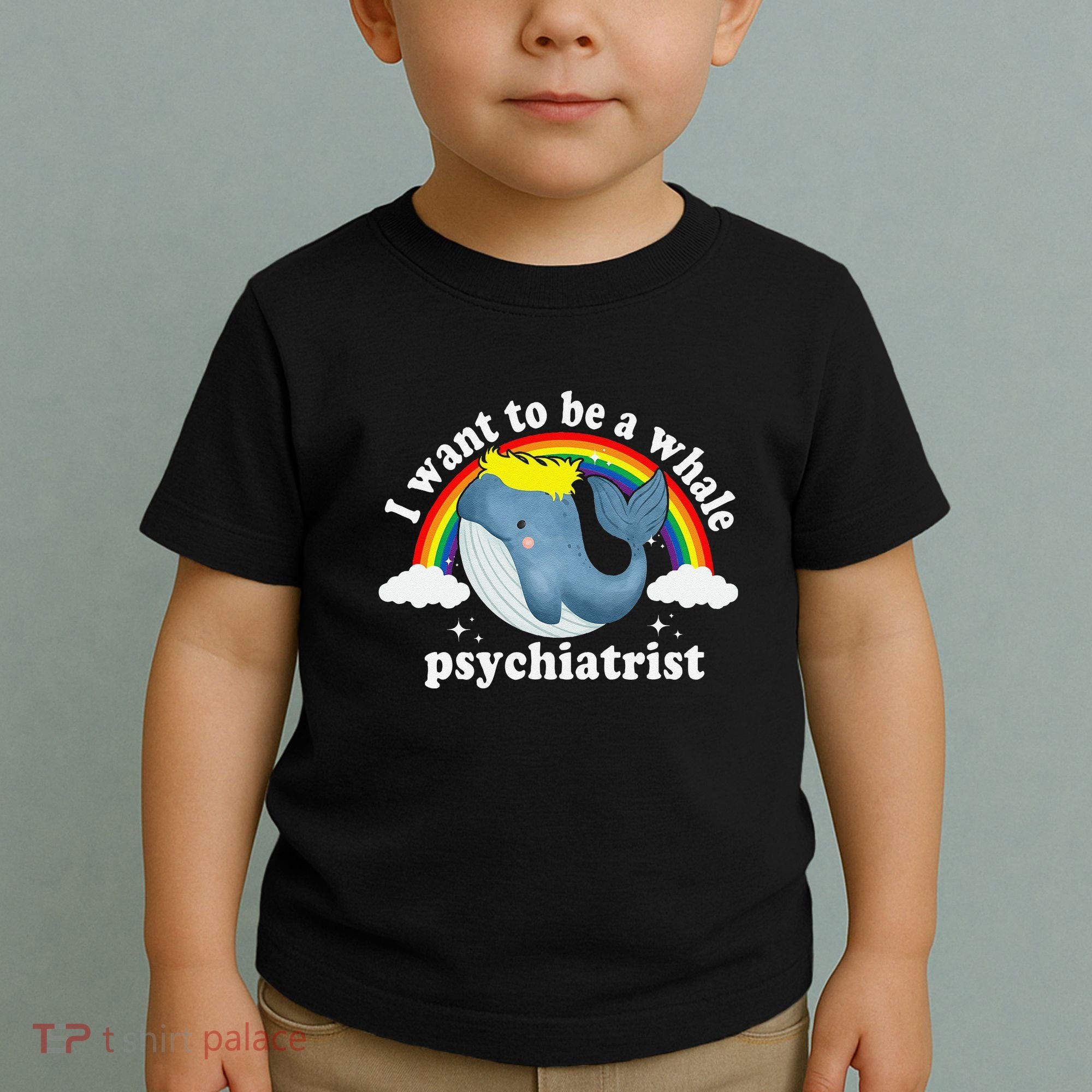 I Want To Be A Whale Psychiatrist Toddler T-Shirt
