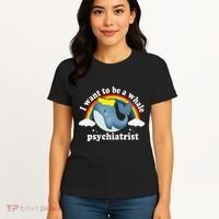 I Want To Be A Whale Psychiatrist Women's T-Shirt thumb 4