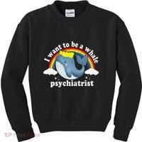 I Want To Be A Whale Psychiatrist Kids Sweatshirt thumb 0