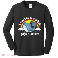 I Want To Be A Whale Psychiatrist Kids Long Sleeve Shirt thumb 0