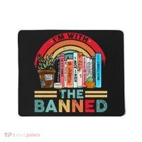 I'm with The Banned Books Lover Mousepad thumb 0
